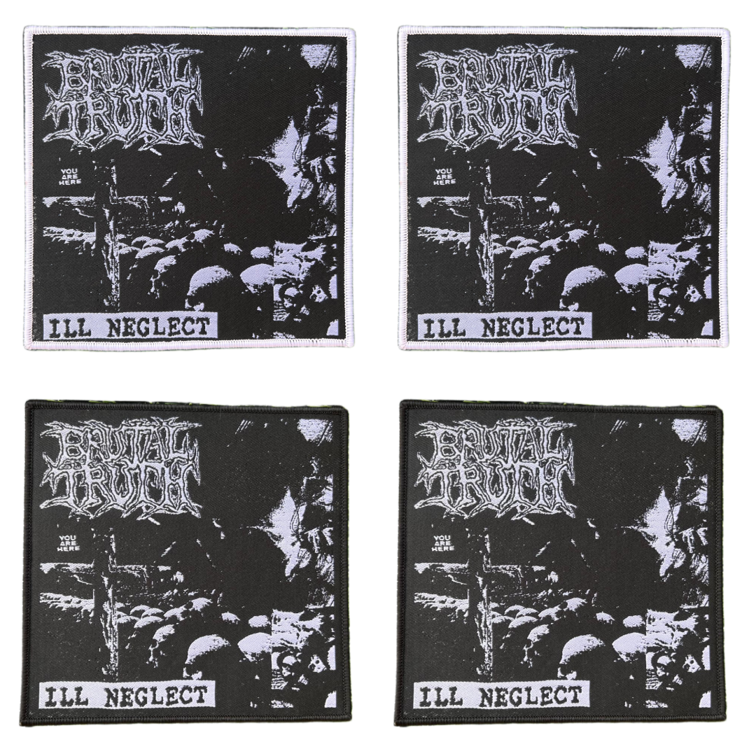 brutal-truth-ill-neglect-patch-cusson-bordure-noire image 1