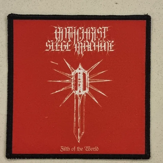 antichrist-siege-machine-filth-of-the-world-patch image 1