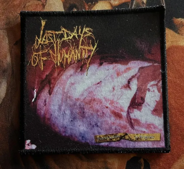 last-days-of-humanity-putrefaction-patch-goregrind image 1