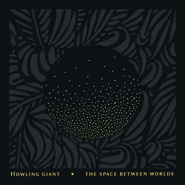 howling-giant-the-space-between-worlds-cd-digipak-progressif image 1