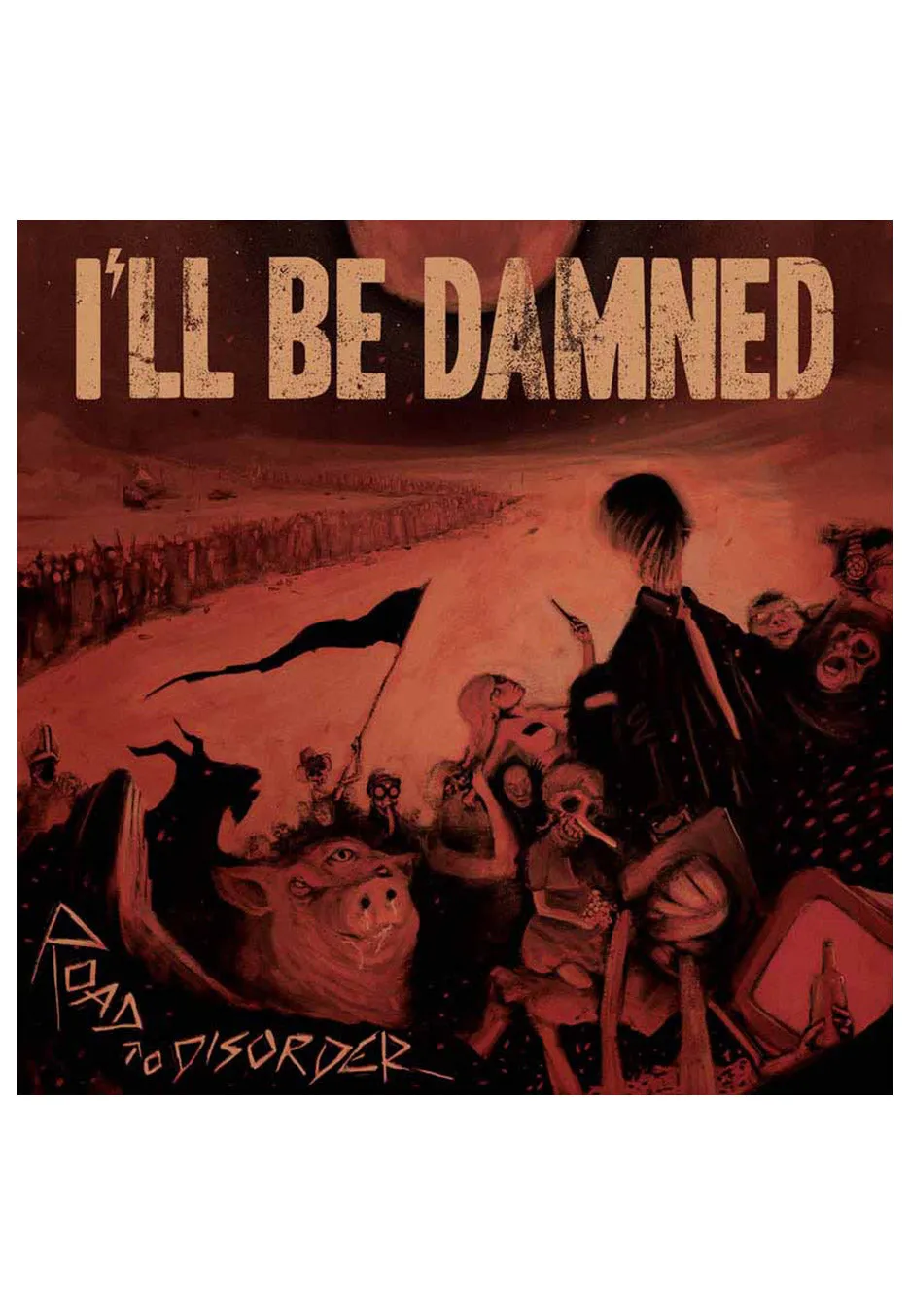 i-ll-be-damned-road-to-disorder-cd-digipak-hard-rock image 1