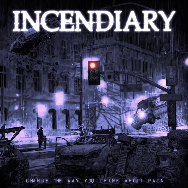 incendiary-change-the-way-you-think-about-pain-vinyle-lp-hardcore image 1