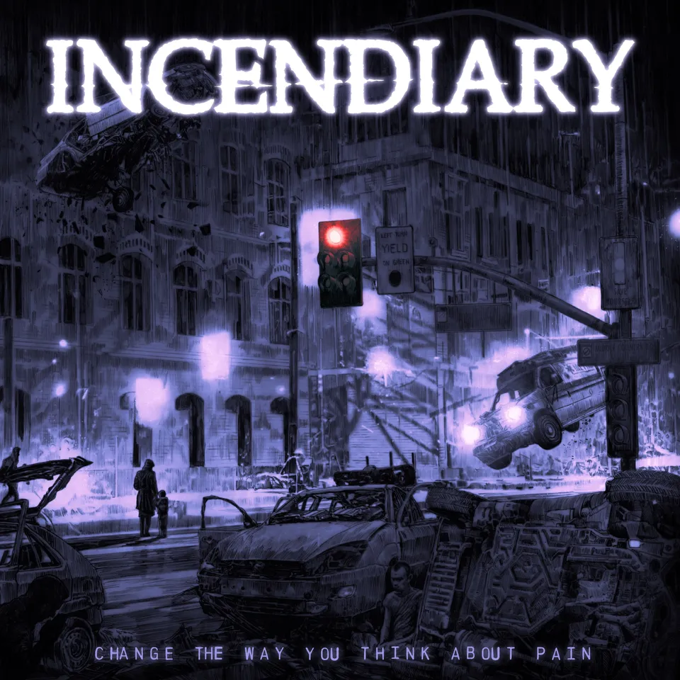 incendiary-change-the-way-you-think-about-pain-vinyle-lp-hardcore image 1