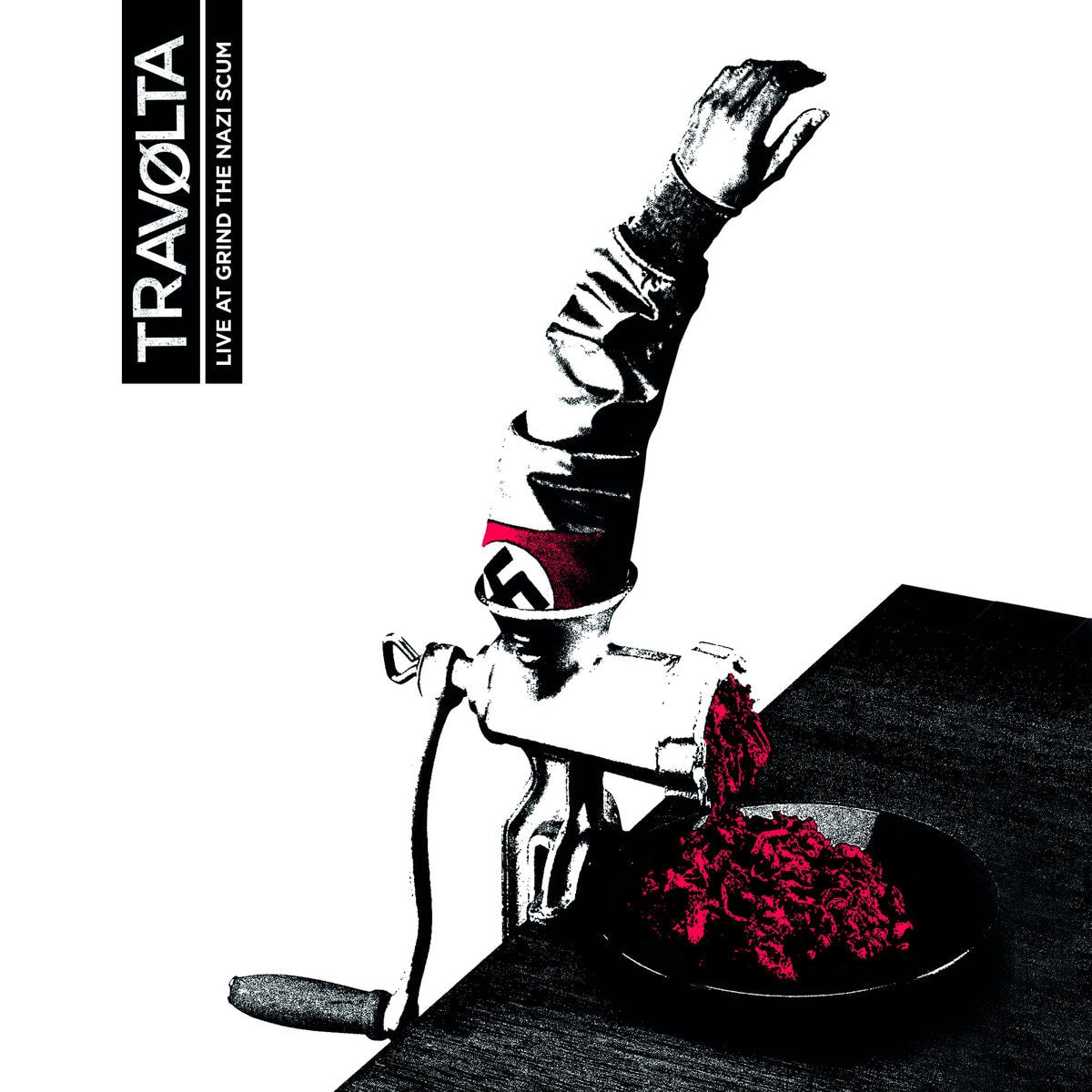 trav-lta-live-at-grind-the-nazi-scum-lp-vinyle-blanc image 1